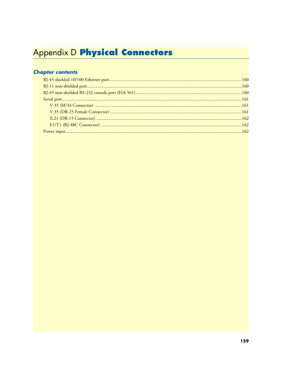 Appendix d physical connectors, D physical connectors, Appendix d | Patton electronic G.SHDSL INTEGRATED 3086 User Manual | Page 159 / 196