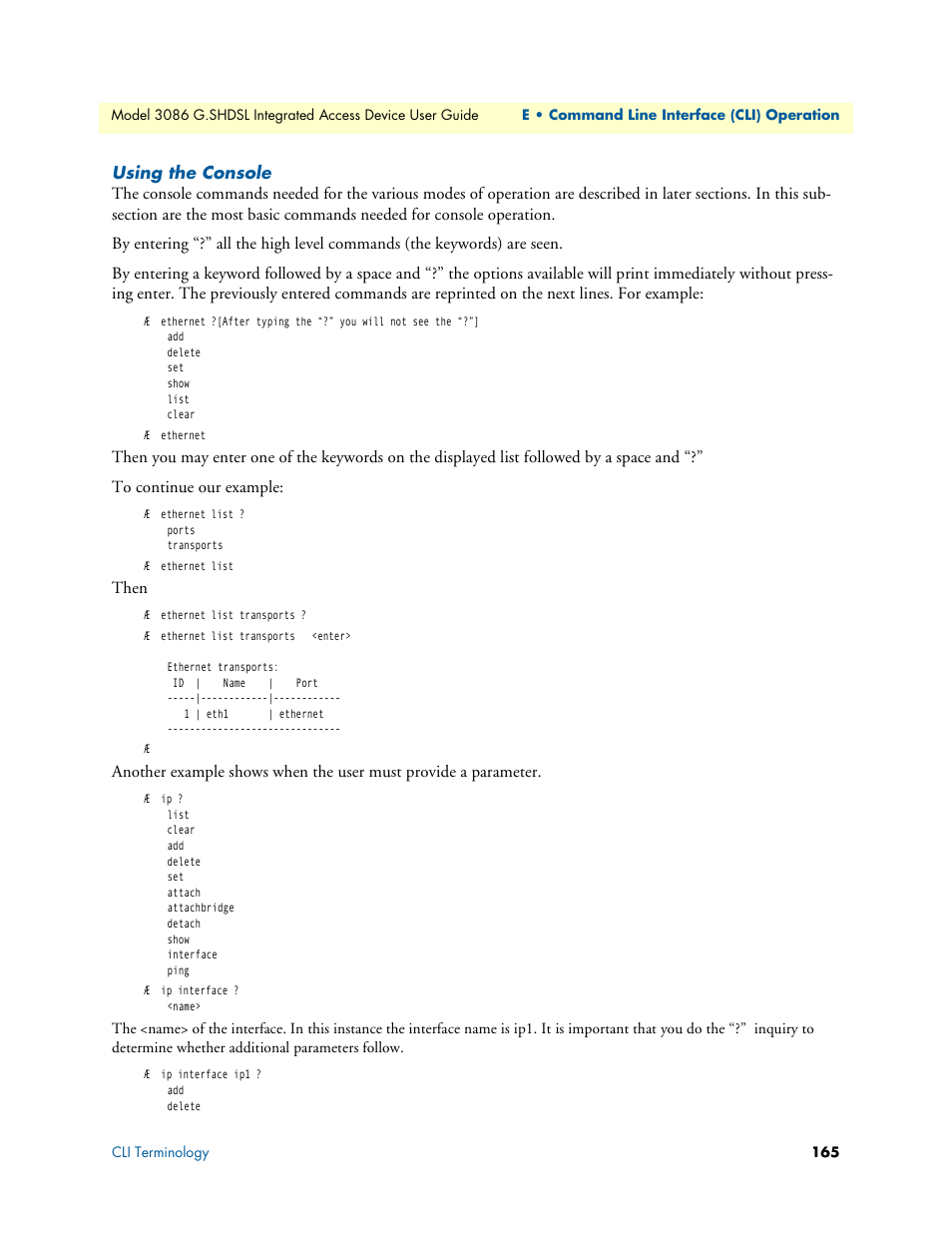 Using the console | Patton electronic G.SHDSL INTEGRATED 3086 User Manual | Page 165 / 196