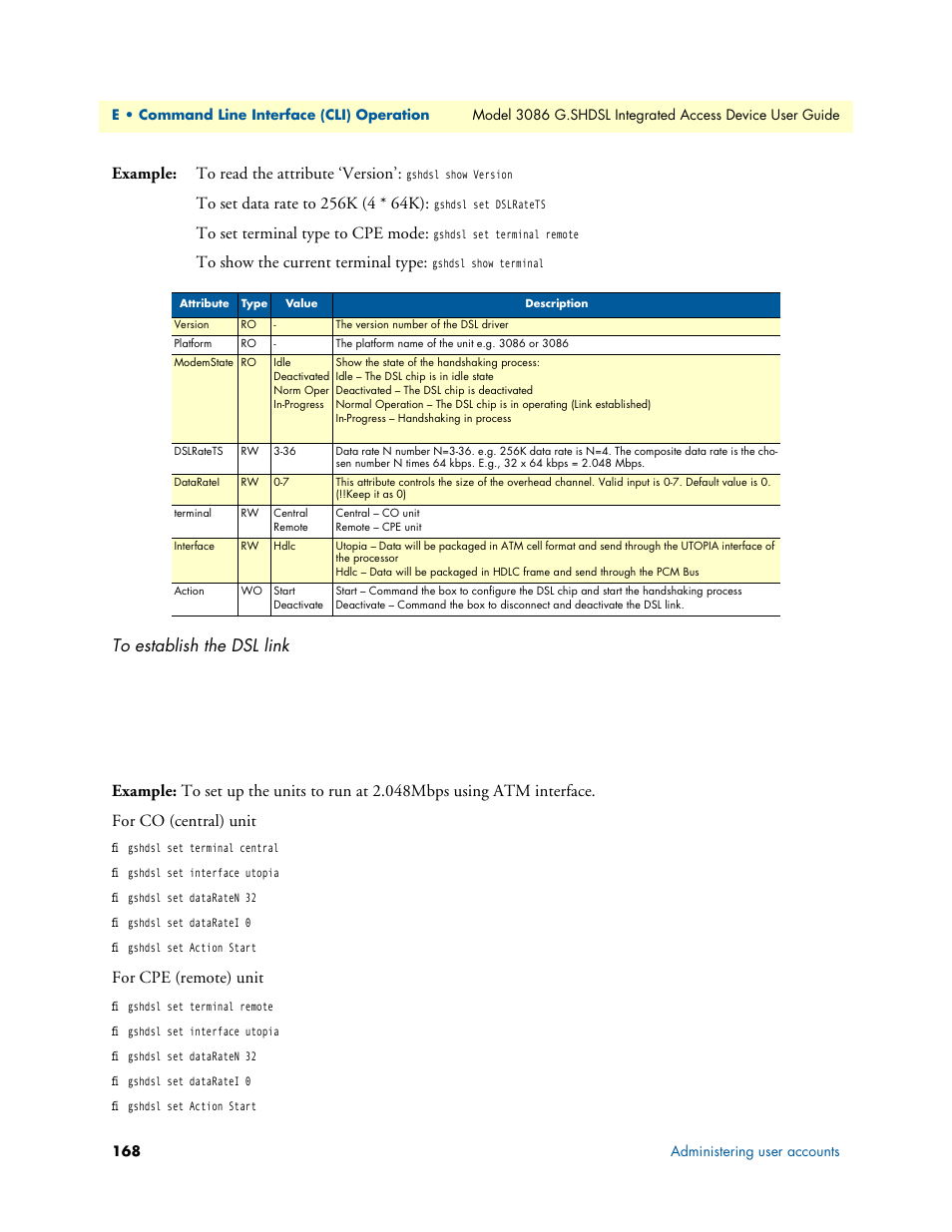 To establish the dsl link, Example: to read the attribute ‘version, For cpe (remote) unit | Patton electronic G.SHDSL INTEGRATED 3086 User Manual | Page 168 / 196