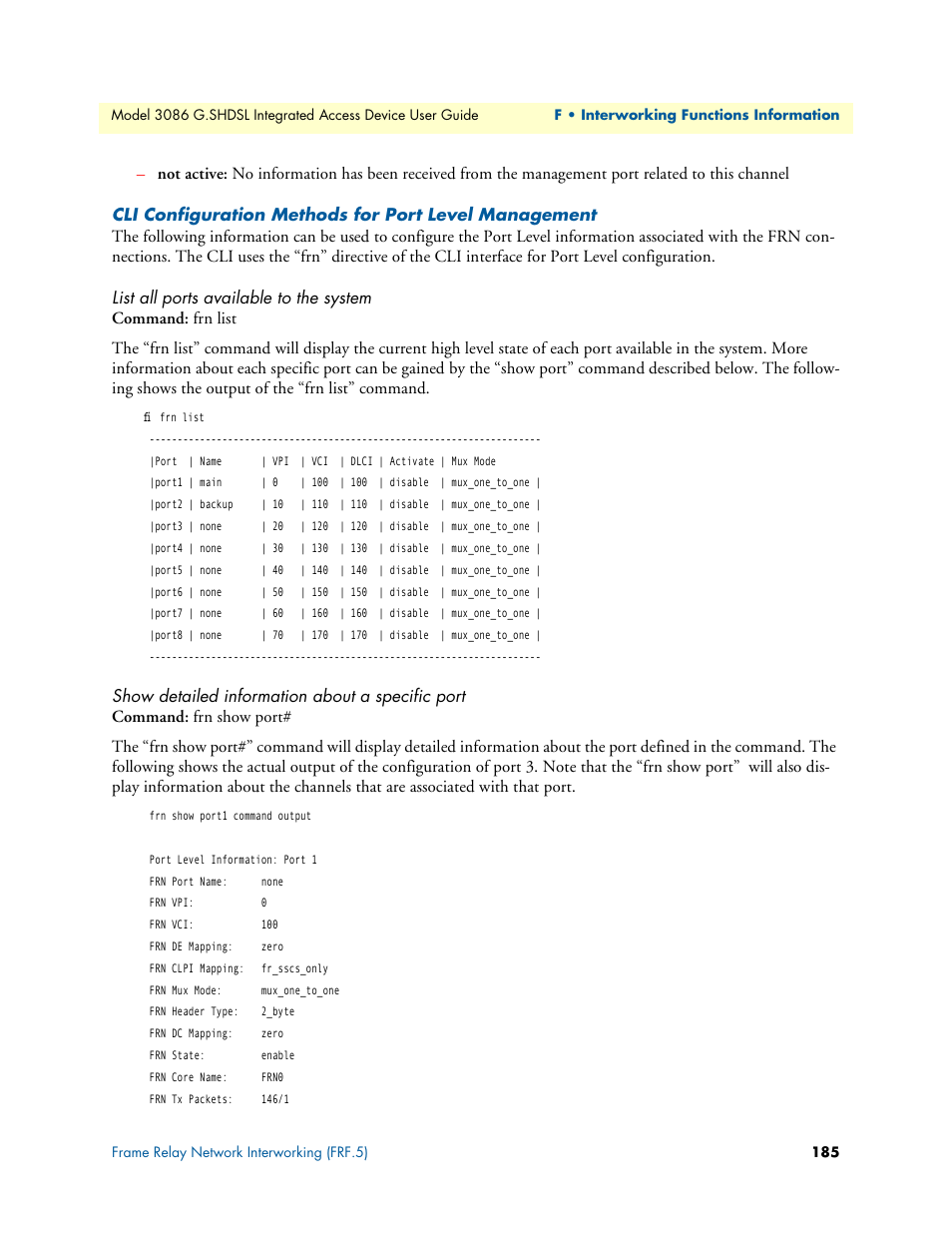 List all ports available to the system, Show detailed information about a specific port | Patton electronic G.SHDSL INTEGRATED 3086 User Manual | Page 185 / 196