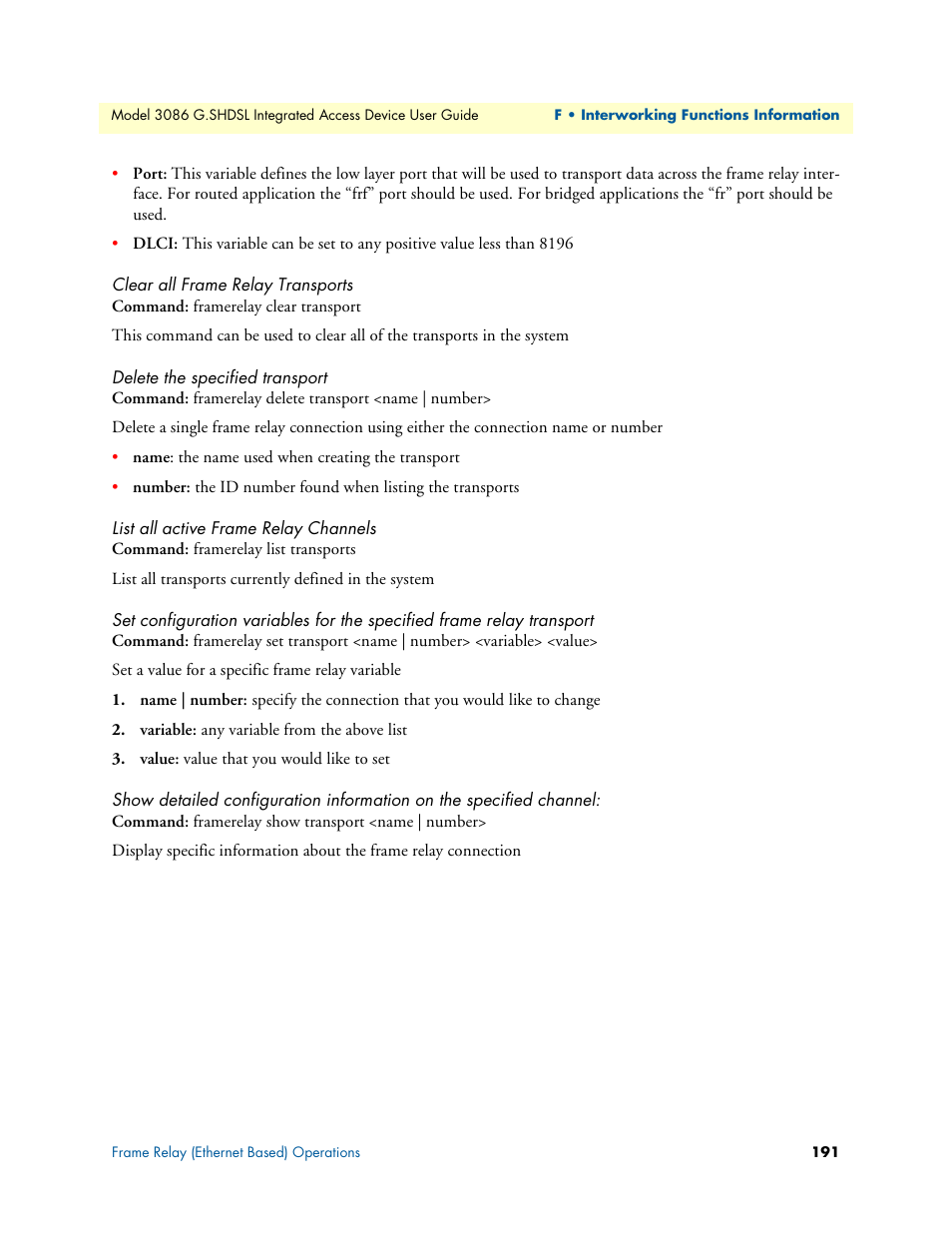 Clear all frame relay transports, Delete the specified transport, List all active frame relay channels | Patton electronic G.SHDSL INTEGRATED 3086 User Manual | Page 191 / 196