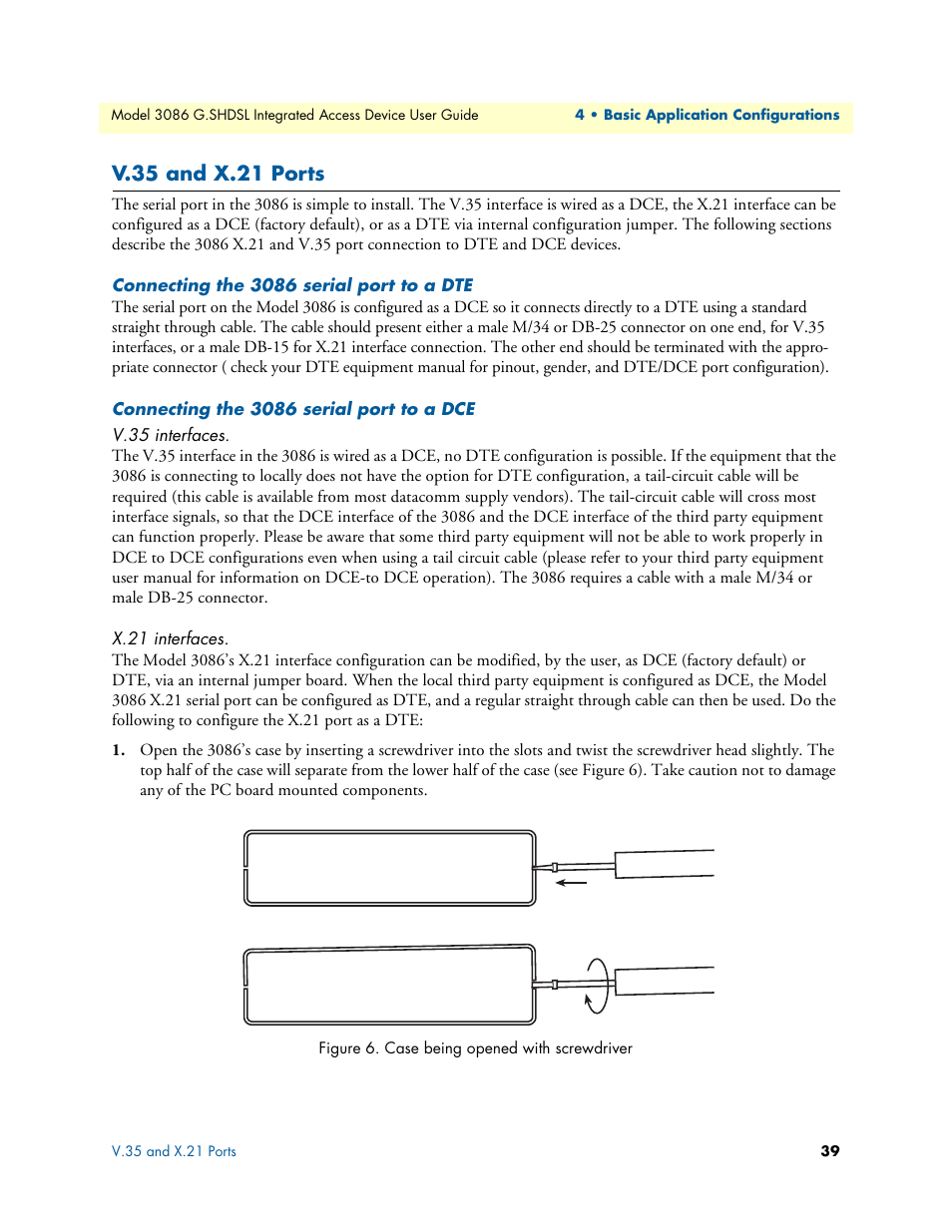 V.35 and x.21 ports, Connecting the 3086 serial port to a dte, Connecting the 3086 serial port to a dce | V.35 interfaces, X.21 interfaces, V.35 interfaces x.21 interfaces | Patton electronic G.SHDSL INTEGRATED 3086 User Manual | Page 39 / 196