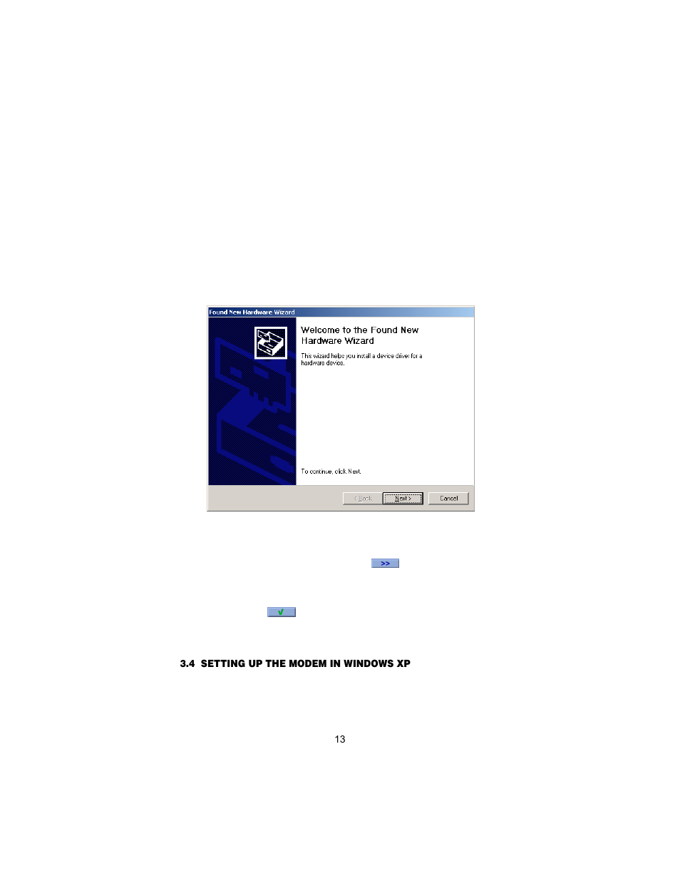 4 setting up the modem in windows xp, Setting up the modem in windows xp | Patton electronic USB User Manual | Page 13 / 28
