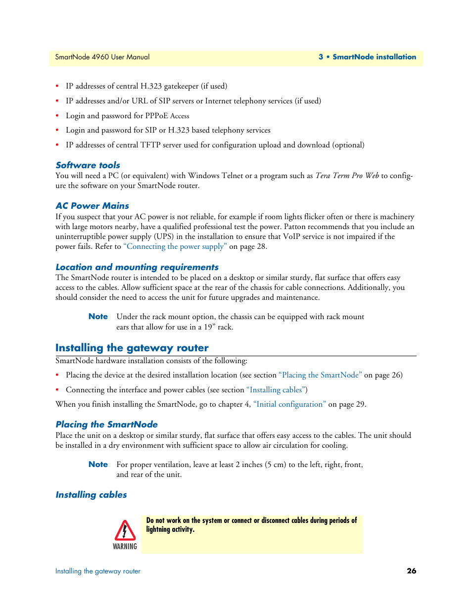 Software tools, Ac power mains, Location and mounting requirements | Installing the gateway router, Placing the smartnode, Installing cables | Patton electronic SMARTNODE 4960 User Manual | Page 25 / 68