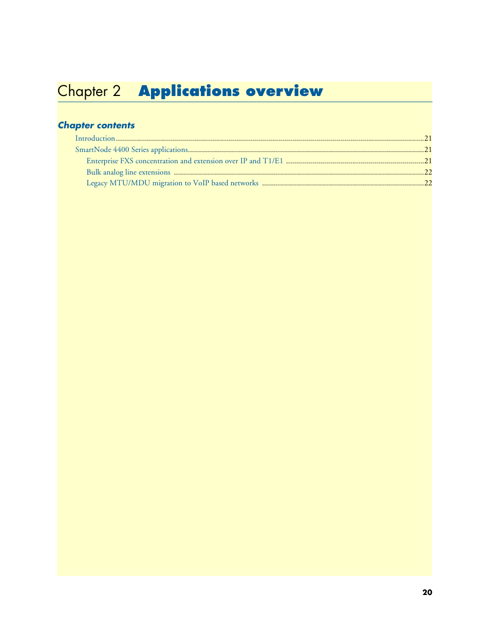 Chapter 2 applications overview, Applications overview, Chapter 2 | Patton electronic SmartNode 4400 User Manual | Page 20 / 69