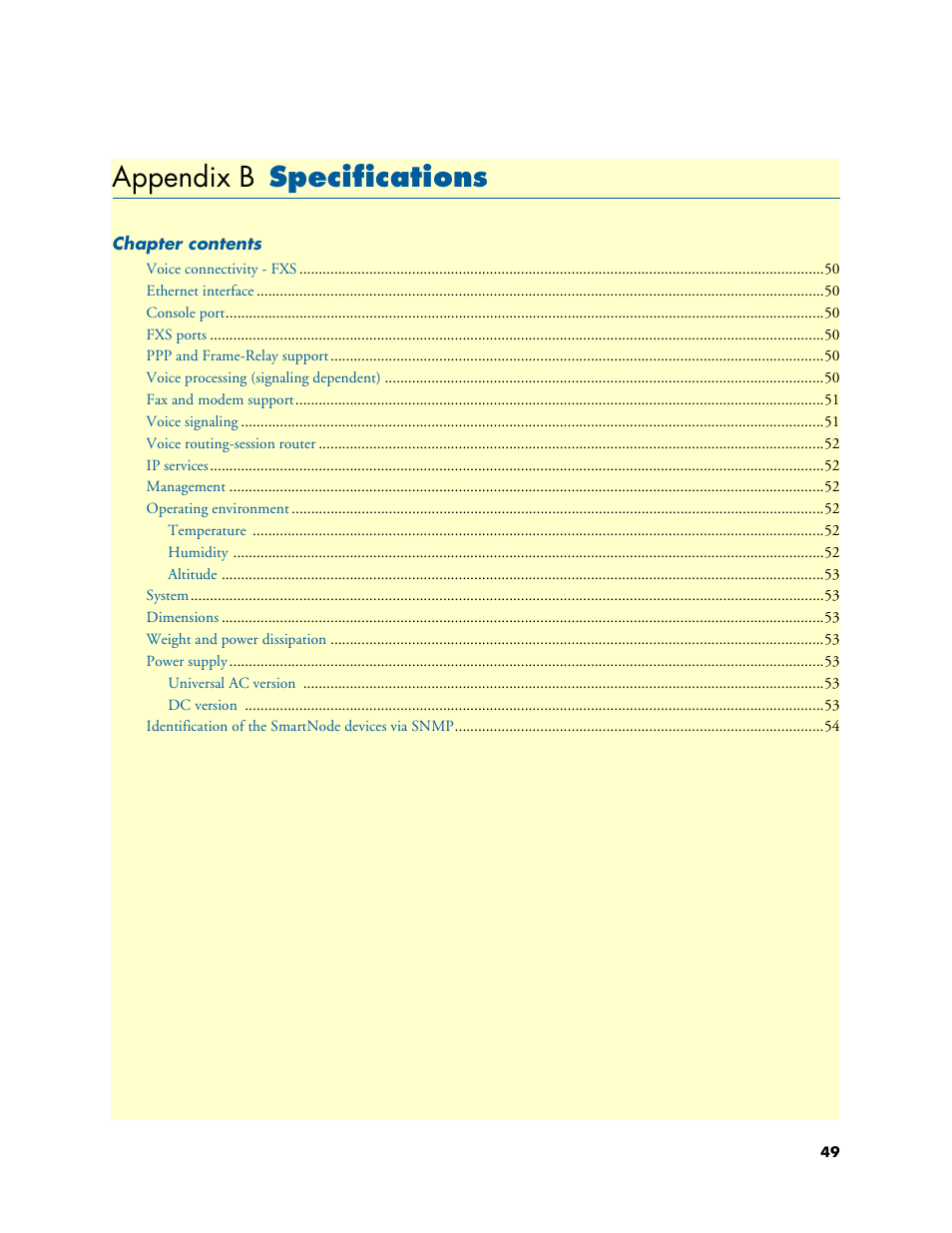 Appendix b specifications, Specifications, Appendix b | Patton electronic SmartNode 4400 User Manual | Page 49 / 69