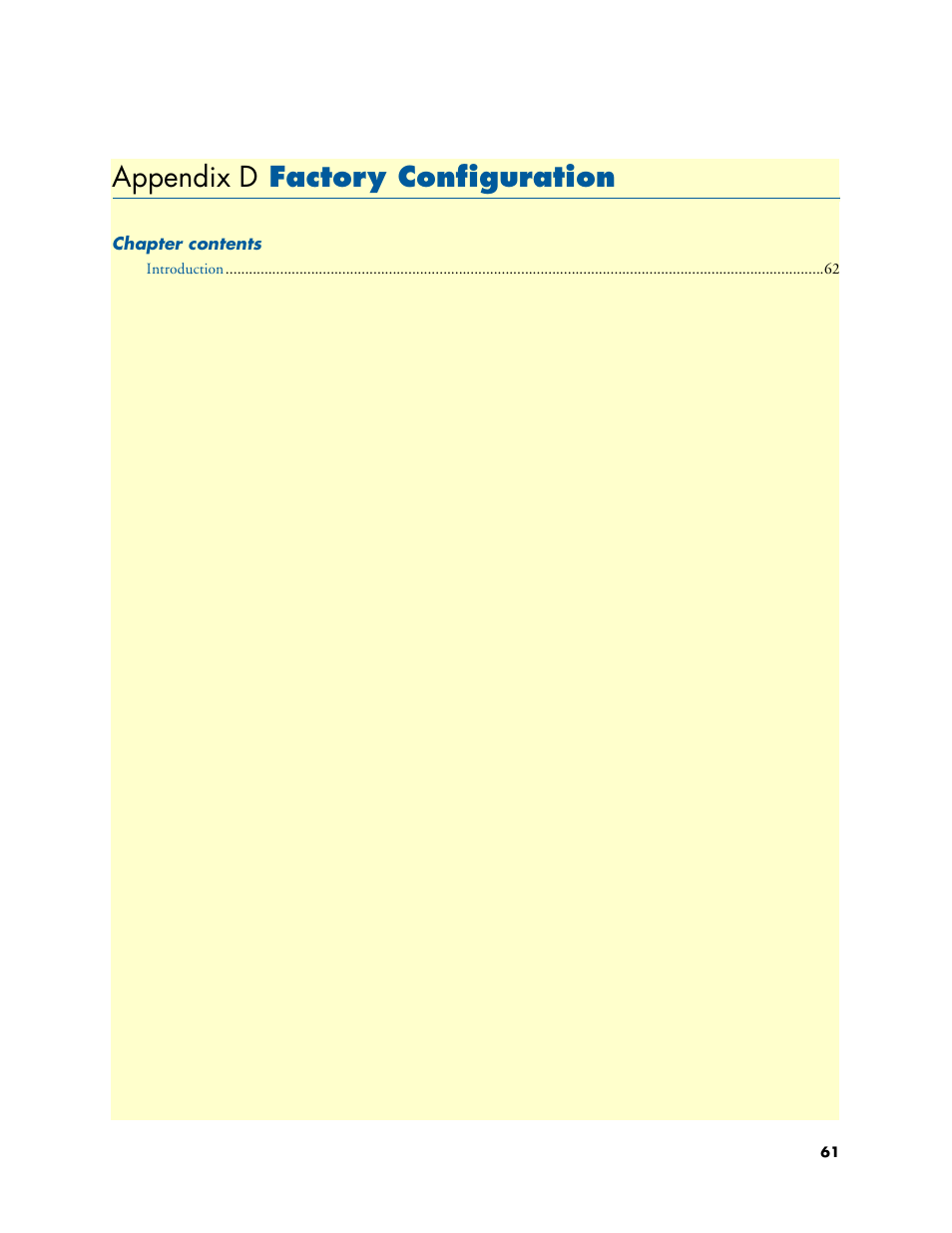 Appendix d factory configuration, Factory configuration, Appendix d | Patton electronic SmartNode 4400 User Manual | Page 61 / 69