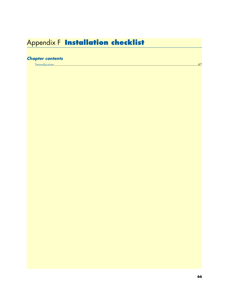 Appendix f installation checklist, Installation checklist, Appendix f | Patton electronic SmartNode 4400 User Manual | Page 66 / 69