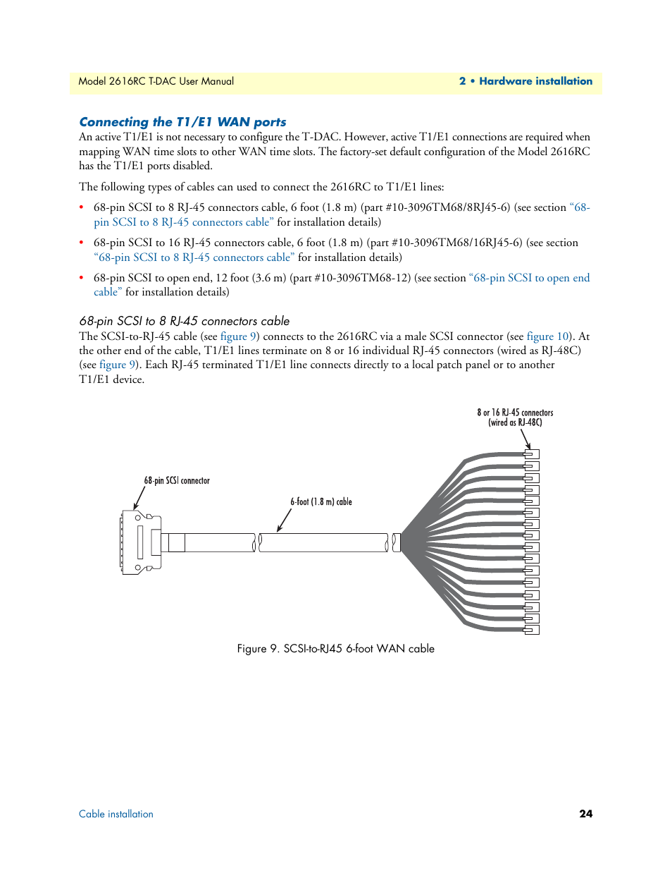 Connecting the t1/e1 wan ports, Pin scsi to 8 rj-45 connectors cable, Scsi-to-rj45 6-foot wan cable | Patton electronic 2616RC User Manual | Page 24 / 80