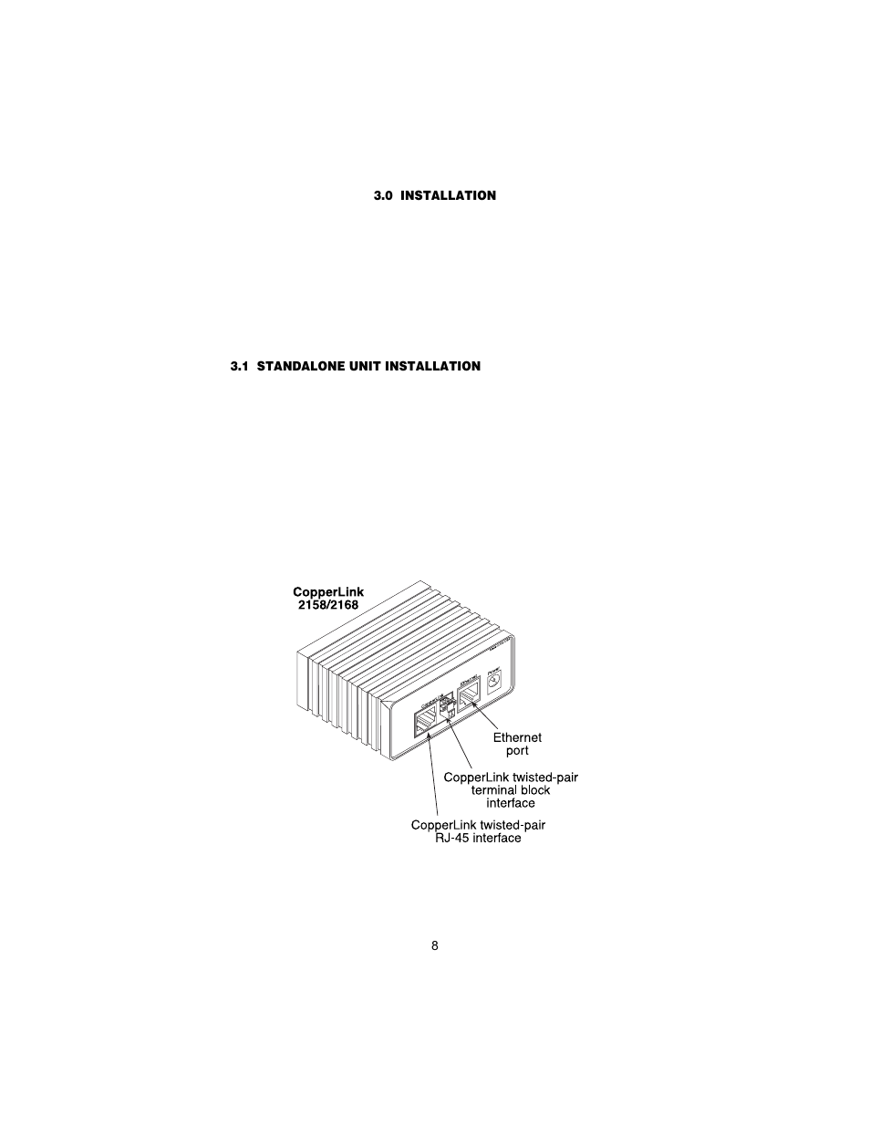 0 installation, 1 standalone unit installation, Installation | Standalone unit installation | Patton electronic 2158 User Manual | Page 8 / 28