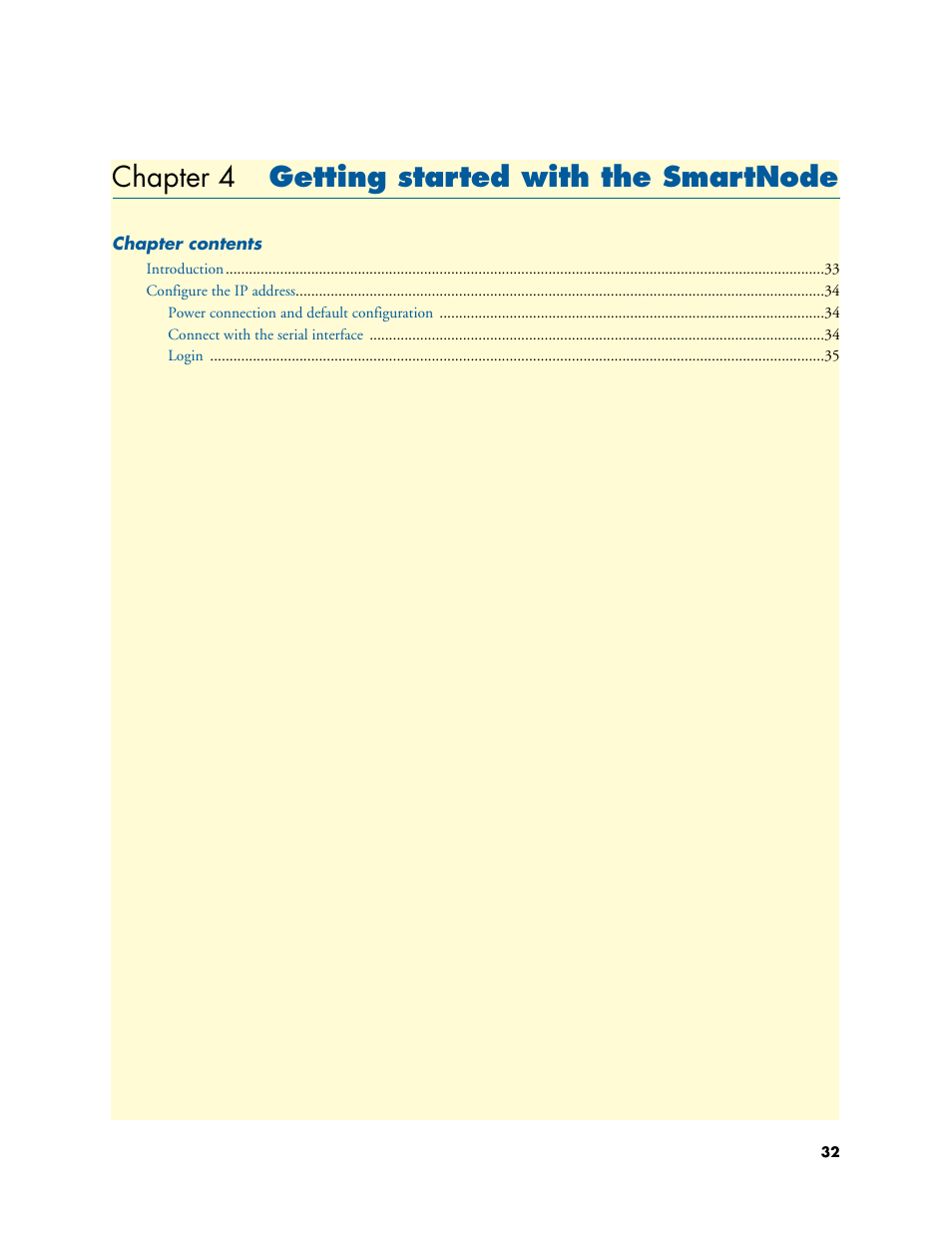 Chapter 4 getting started with the smartnode, Getting started with the smartnode, Chapter 4 | Ode, go to chapter 4, W go to chapter 4, Getting started, With the smartnode | Patton electronic SmartNode 2294 User Manual | Page 32 / 53