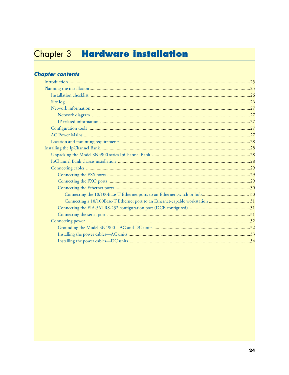 Chapter 3 hardware installation, Hardware installation, Chapter 3 | Patton electronic SMARTNODE 4900 User Manual | Page 24 / 76