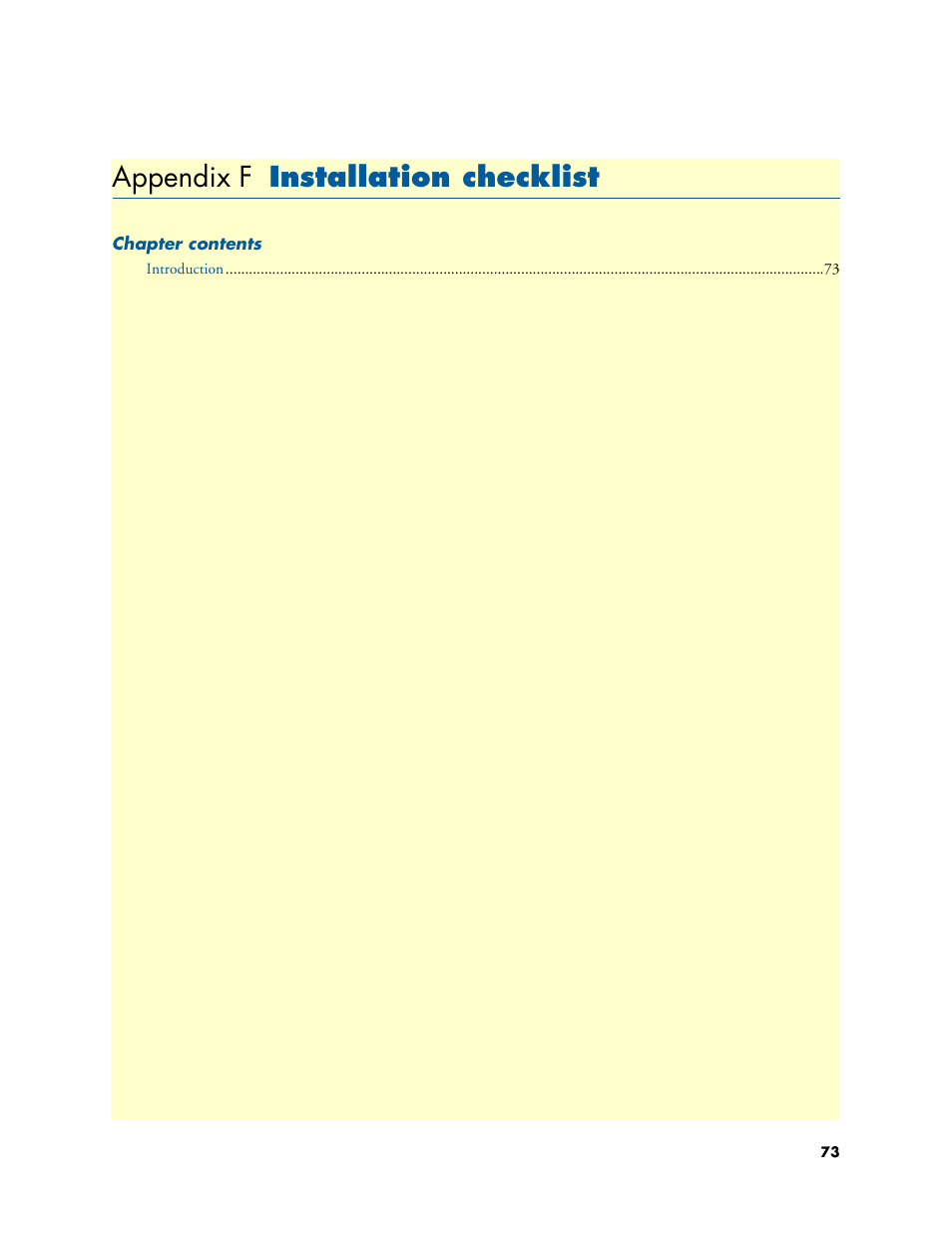 Appendix f installation checklist, Installation checklist, Appendix f | Patton electronic SMARTNODE 4900 User Manual | Page 73 / 76