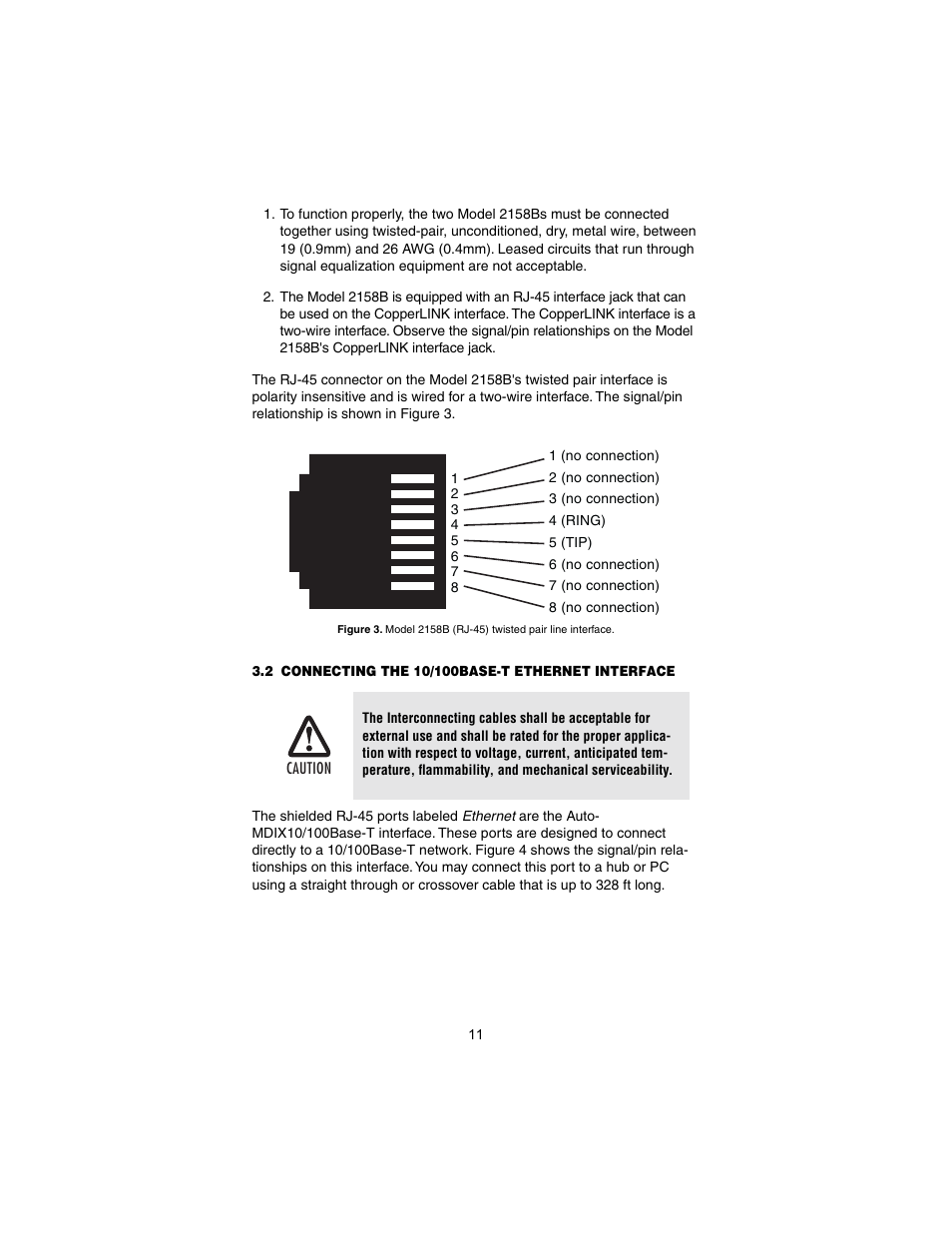 2 connecting the 10/100base-t ethernet interface, Connecting the 10/100base-t ethernet interface, Er to section 3.2, “connecting the | Patton electronic CopperLINK 2158B User Manual | Page 11 / 20