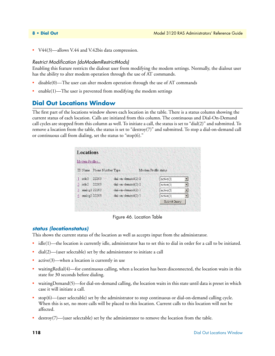 Restrict modification (domodemrestrictmods), Dial out locations window, Status (locationstatus) | Patton electronic 3120 User Manual | Page 118 / 331