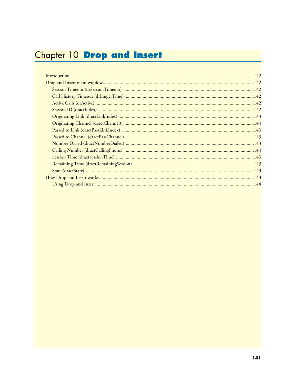 Chapter 10 drop and insert, 10 drop and insert, Chapter 10 describes configuring the d | Patton electronic 3120 User Manual | Page 141 / 331