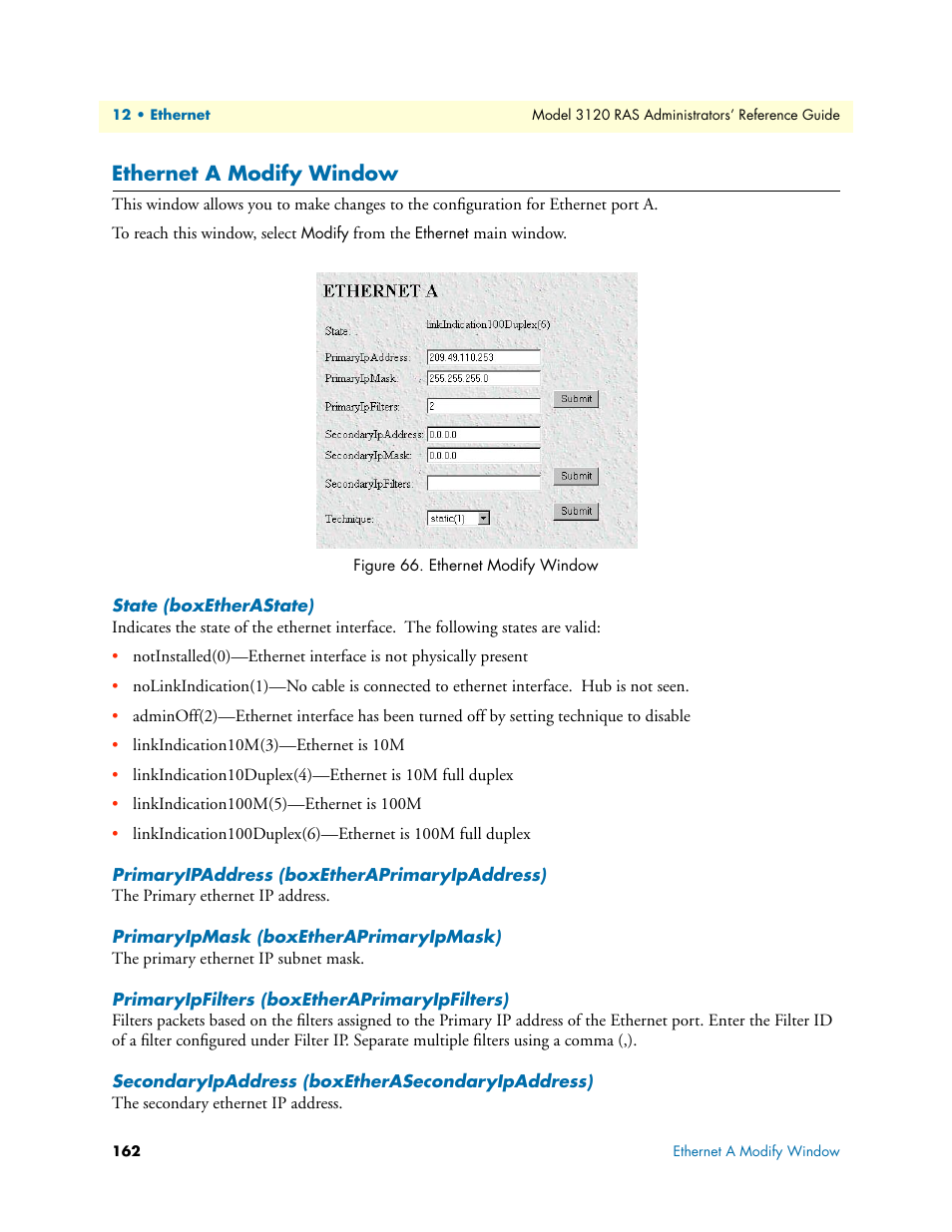 Ethernet a modify window, State (boxetherastate), Primaryipaddress (boxetheraprimaryipaddress) | Primaryipmask (boxetheraprimaryipmask), Primaryipfilters (boxetheraprimaryipfilters), Secondaryipaddress (boxetherasecondaryipaddress) | Patton electronic 3120 User Manual | Page 162 / 331