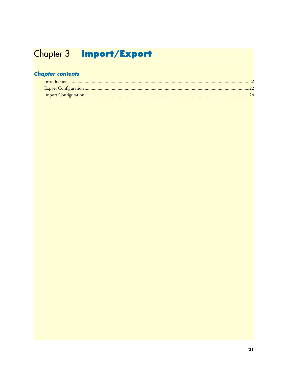 Chapter 3 import/export, 3 import/export, Chapter 3 describes configuring the i | Patton electronic 3120 User Manual | Page 21 / 331