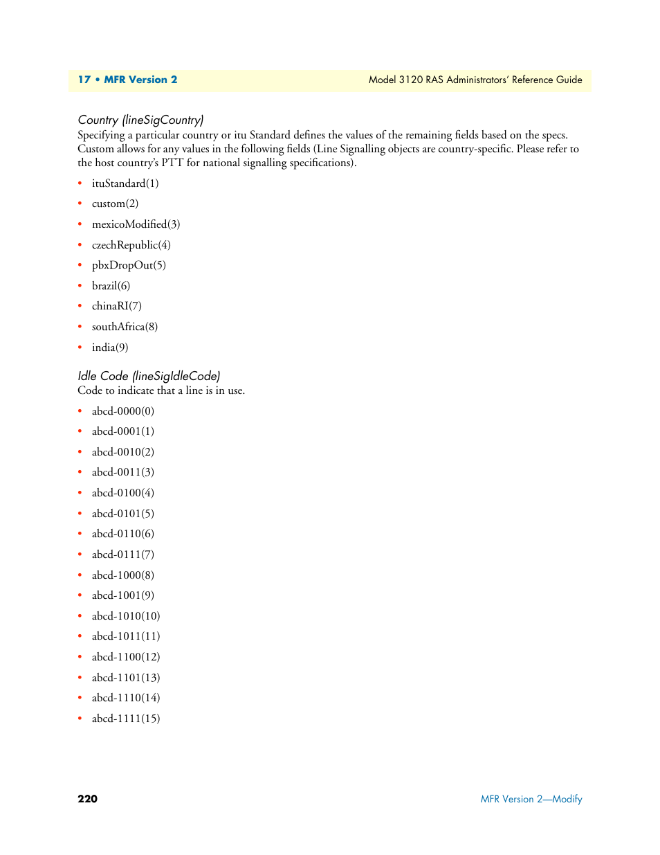 Country (linesigcountry), Idle code (linesigidlecode) | Patton electronic 3120 User Manual | Page 220 / 331
