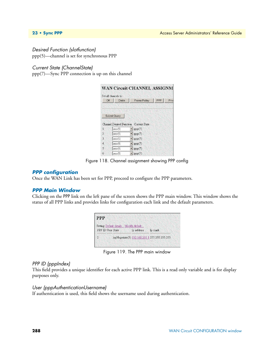 Desired function (slotfunction), Current state (channelstate), Ppp configuration | Ppp main window, Ppp id (pppindex), User (pppauthenticationusername), Ppp configuration ppp main window, Ppp id (pppindex) user (pppauthenticationusername) | Patton electronic 3120 User Manual | Page 288 / 331