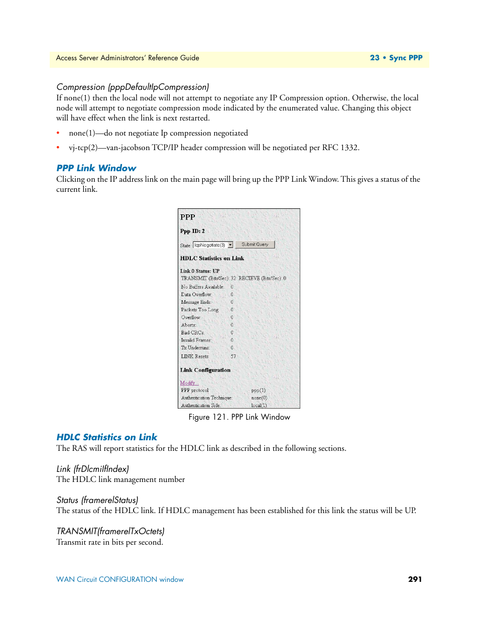 Compression (pppdefaultipcompression), Ppp link window, Hdlc statistics on link | Link (frdlcmiifindex), Status (framerelstatus), Transmit(framereltxoctets), Ppp link window hdlc statistics on link | Patton electronic 3120 User Manual | Page 291 / 331