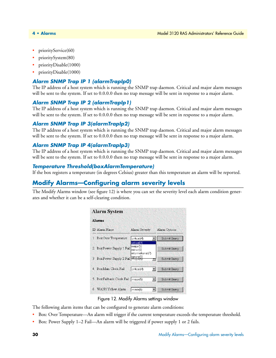 Alarm snmp trap ip 1 (alarmtrapip0), Alarm snmp trap ip 2 (alarmtrapip1), Alarm snmp trap ip 3(alarmtrapip2) | Alarm snmp trap ip 4(alarmtrapip3), Temperature threshold(boxalarmtemperature), Modify alarms—configuring alarm severity levels | Patton electronic 3120 User Manual | Page 30 / 331