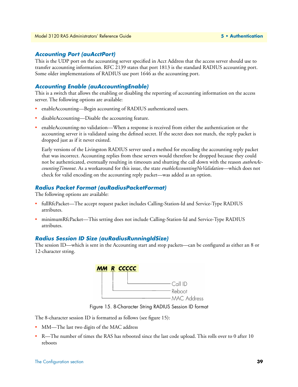 Accounting port (auacctport), Accounting enable (auaccountingenable), Radius packet format (auradiuspacketformat) | Radius session id size (auradiusrunningidsize) | Patton electronic 3120 User Manual | Page 39 / 331