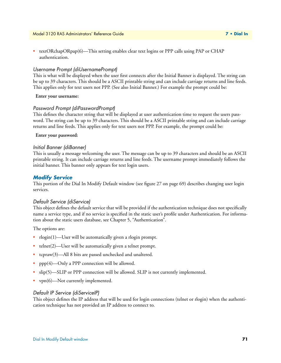 Username prompt (diusernameprompt), Password prompt (dipasswordprompt), Initial banner (dibanner) | Modify service, Default service (diservice), Default ip service (diserviceip) | Patton electronic 3120 User Manual | Page 71 / 331