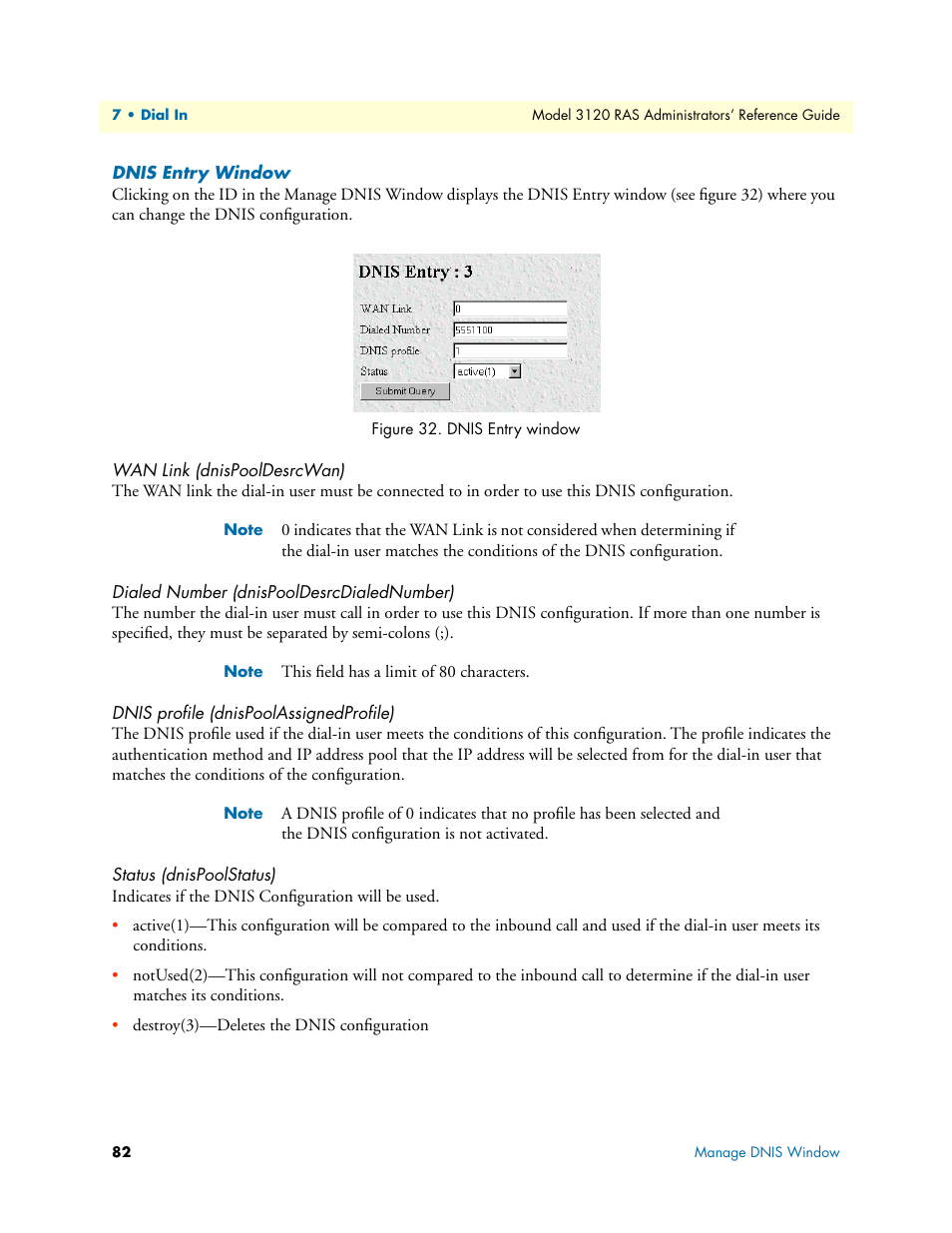 Dnis entry window, Wan link (dnispooldesrcwan), Dialed number (dnispooldesrcdialednumber) | Dnis profile (dnispoolassignedprofile), Status (dnispoolstatus) | Patton electronic 3120 User Manual | Page 82 / 331