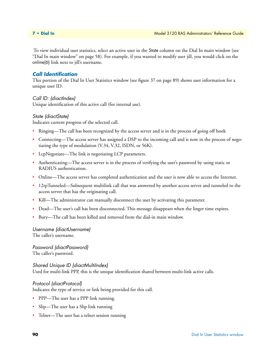 Call identification, Call id: (diactindex), State (diactstate) | Username (diactusername), Password (diactpassword), Shared unique id (diactmultiindex), Protocol (diactprotocol) | Patton electronic 3120 User Manual | Page 90 / 331
