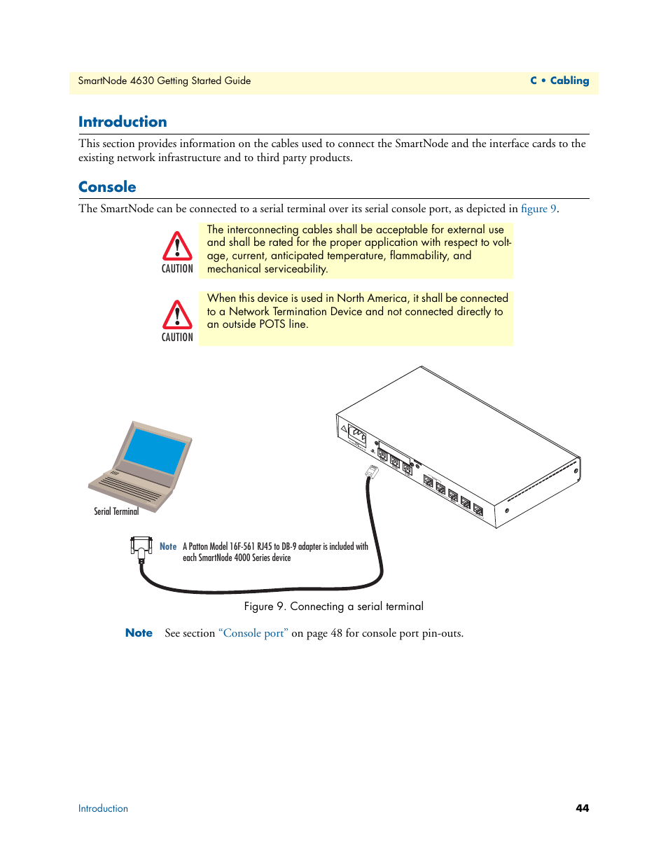 Introduction, Console, Connecting a serial terminal | Patton electronic 4630 Series User Manual | Page 44 / 54