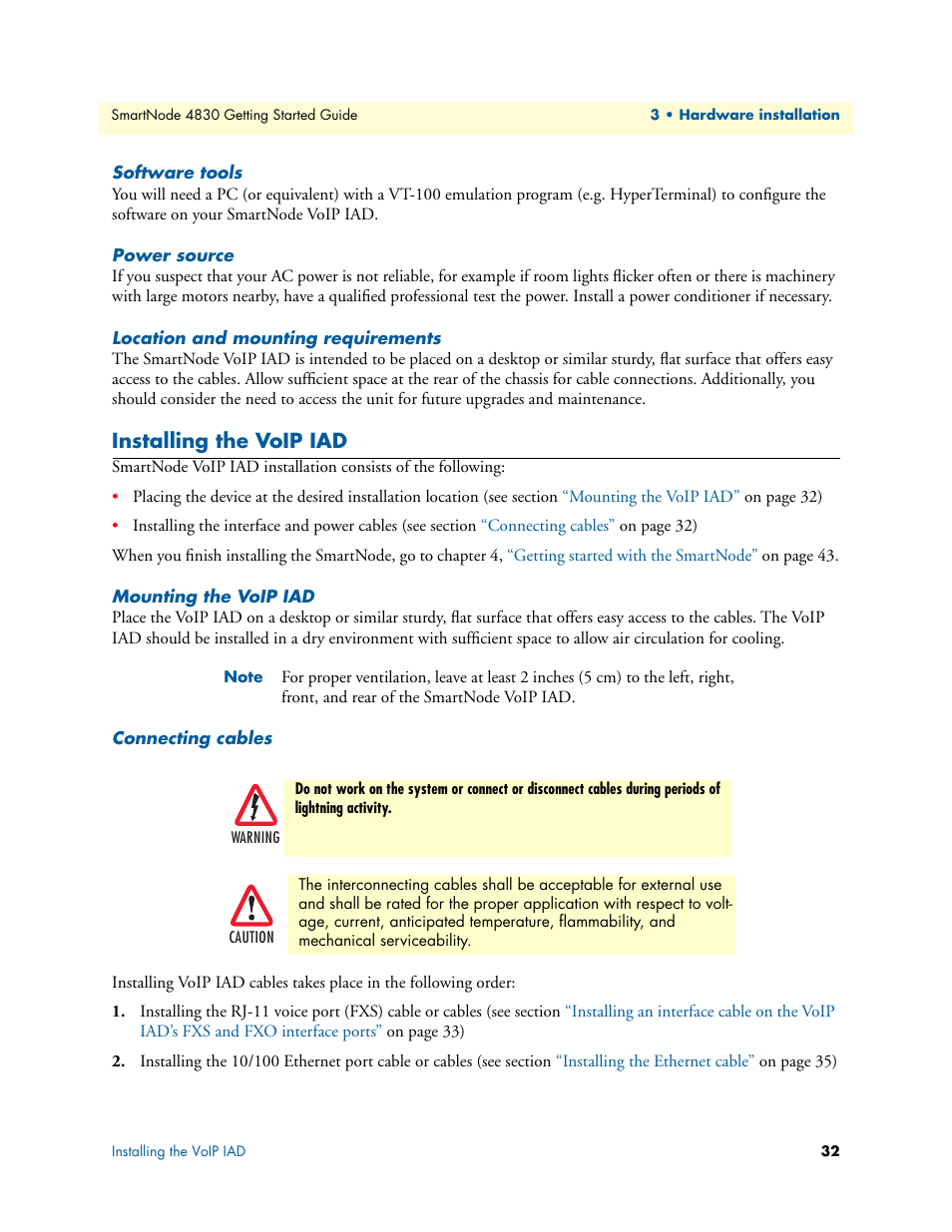 Software tools, Power source, Location and mounting requirements | Installing the voip iad, Mounting the voip iad, Connecting cables, Ee section, See section | Patton electronic SmartNode 4830 Series User Manual | Page 32 / 89