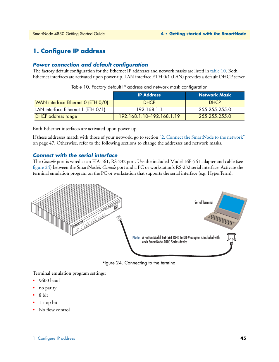 Configure ip address, Power connection and default configuration, Connect with the serial interface | Connecting to the terminal, Figure 24. connecting to the terminal | Patton electronic SmartNode 4830 Series User Manual | Page 45 / 89