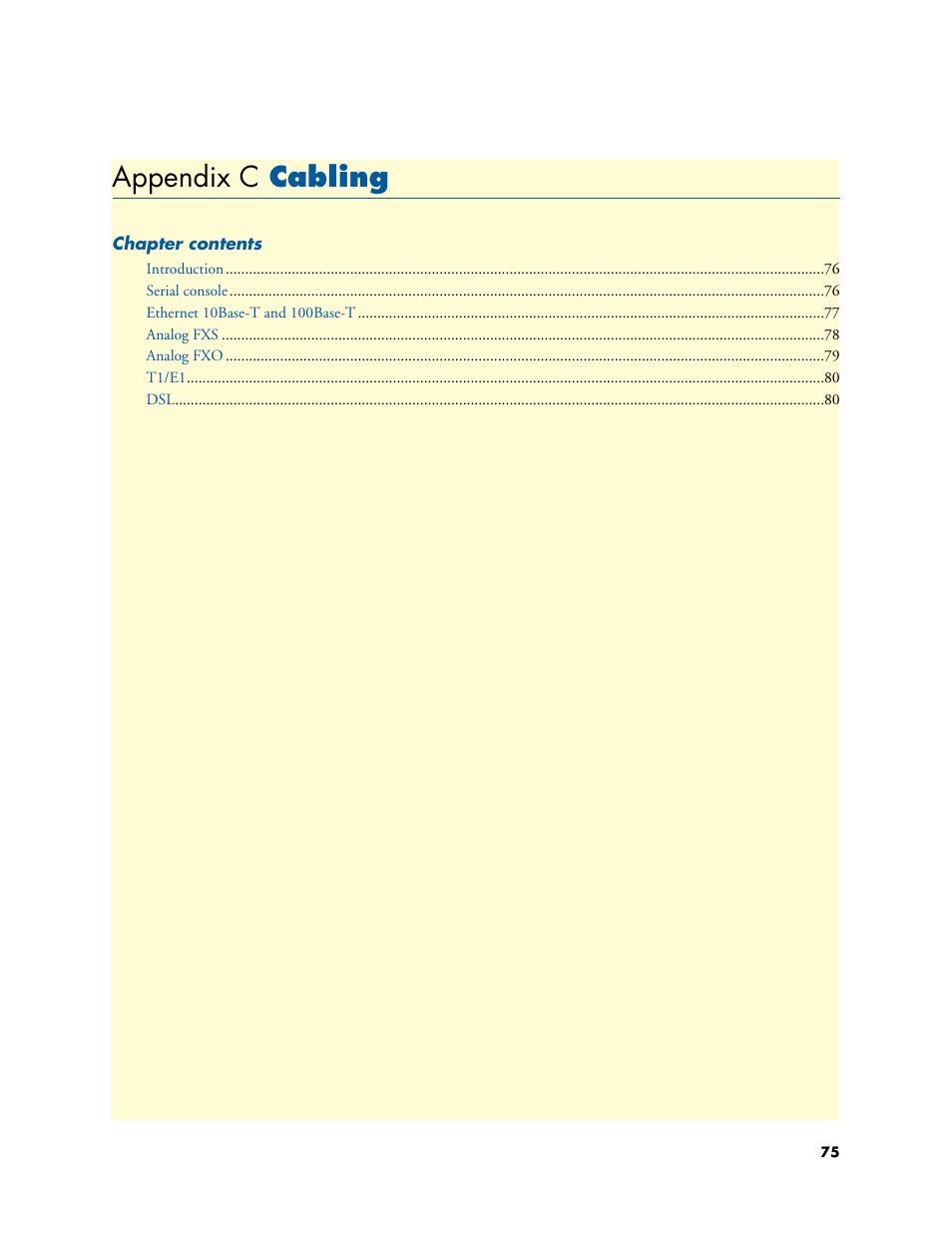 Appendix c cabling, Cabling, Appendix c | Patton electronic SmartNode 4830 Series User Manual | Page 75 / 89