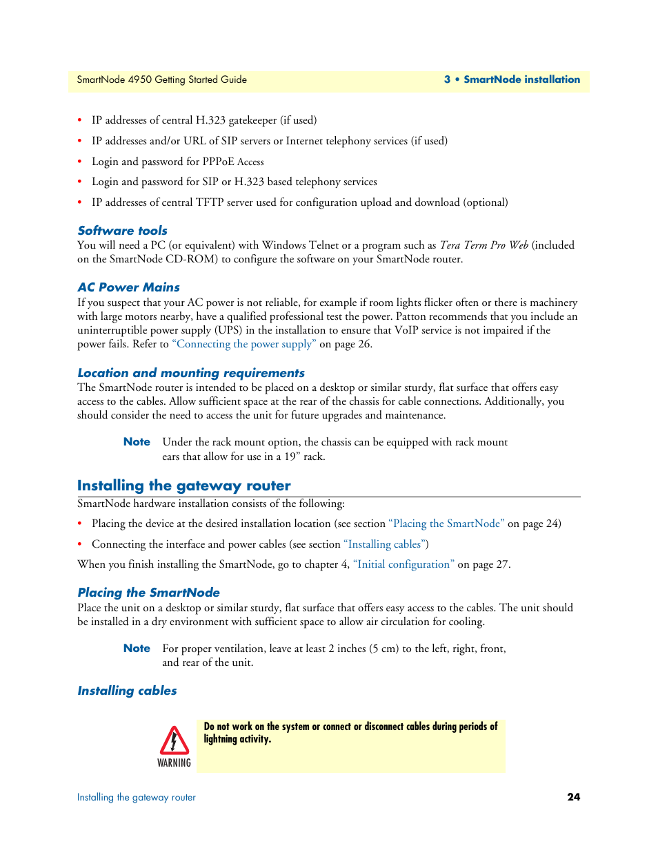 Software tools, Ac power mains, Location and mounting requirements | Installing the gateway router, Placing the smartnode, Installing cables | Patton electronic SMARTNODE 4950 User Manual | Page 24 / 67