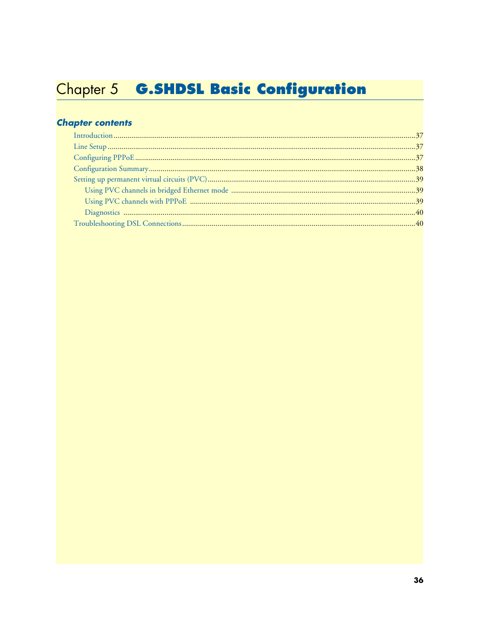 Chapter 5 g.shdsl basic configuration, G.shdsl basic configuration, Chapter 5 | Patton electronic SMARTNODE 4950 User Manual | Page 36 / 67