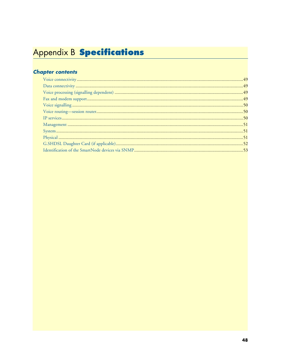 Appendix b specifications, Specifications, Appendix b | Patton electronic SMARTNODE 4950 User Manual | Page 48 / 67