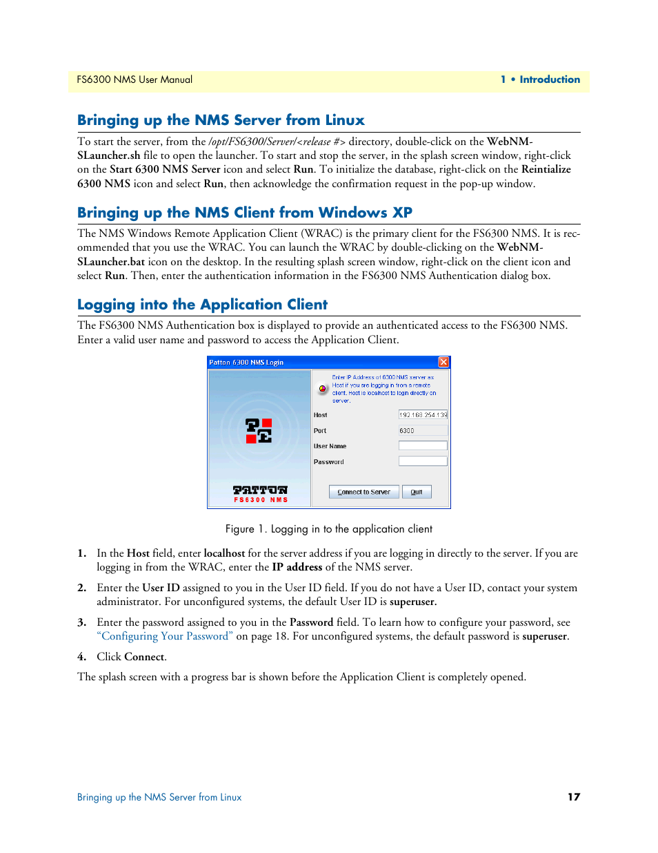 Bringing up the nms server from linux, Bringing up the nms client from windows xp, Logging into the application client | Logging in to the application client | Patton electronic FORESIGHT 6300 User Manual | Page 17 / 145