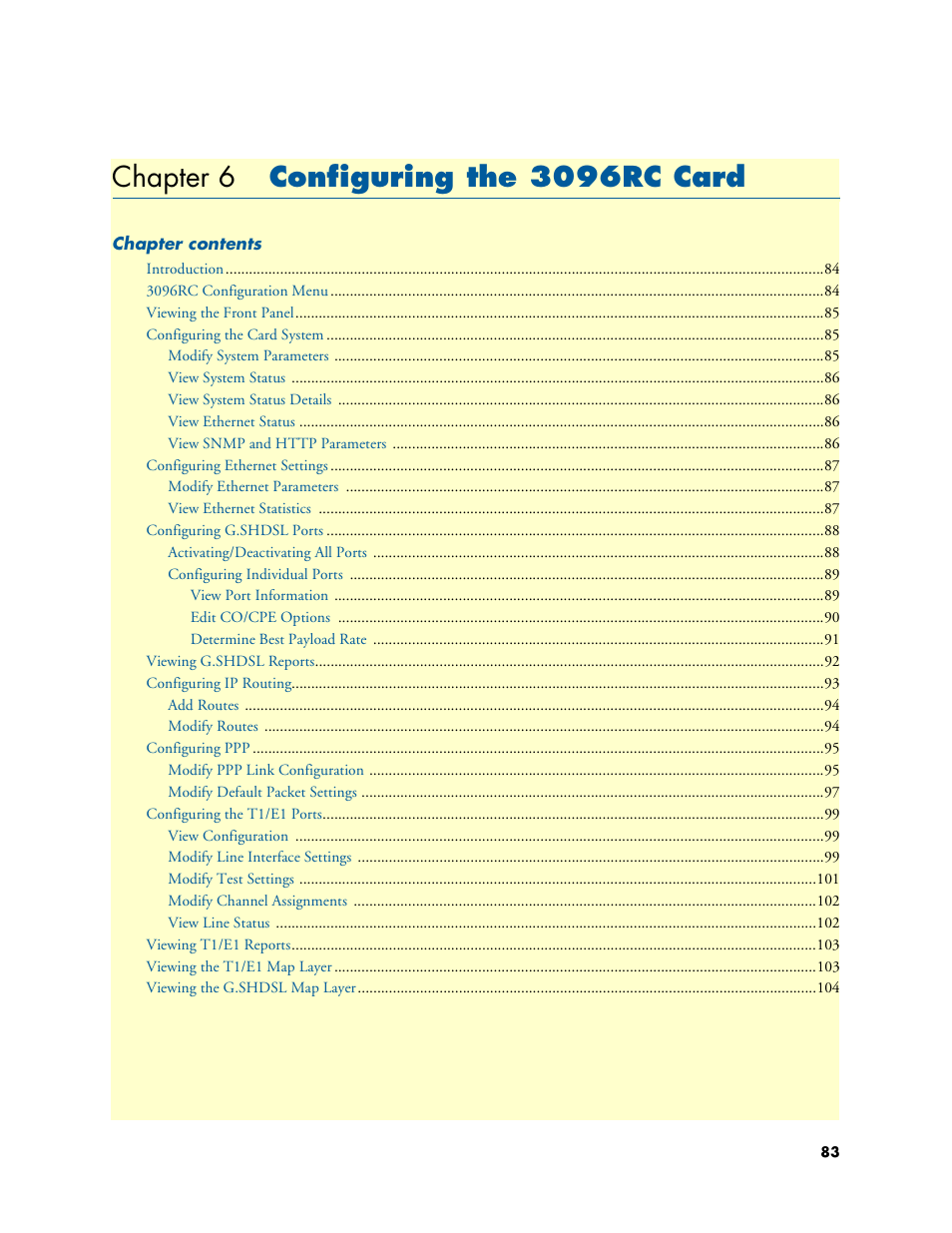 Chapter 6 configuring the 3096rc card, Configuring the 3096rc card, Chapter 6 | Patton electronic FORESIGHT 6300 User Manual | Page 83 / 145