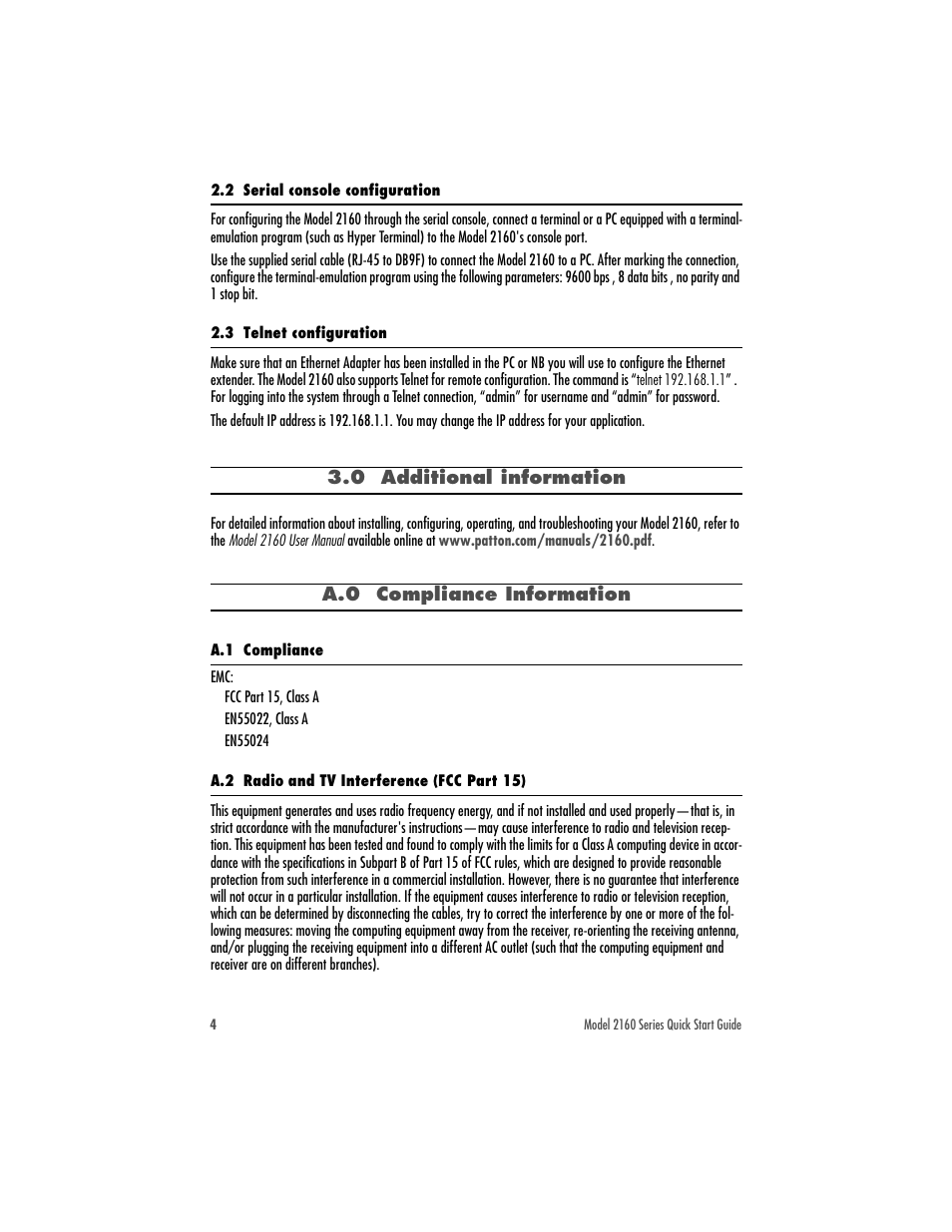 2 serial console configuration, 3 telnet configuration, 0 additional information | A.0 compliance information, A.1 compliance, A.2 radio and tv interference (fcc part 15) | Patton electronic 07M2160-QS User Manual | Page 4 / 8