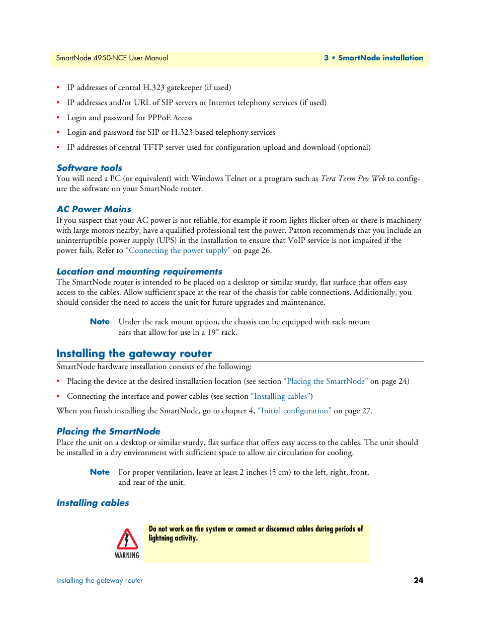 Software tools, Ac power mains, Location and mounting requirements | Installing the gateway router, Placing the smartnode, Installing cables | Patton electronic SMART NODE 4950-NCE User Manual | Page 24 / 65