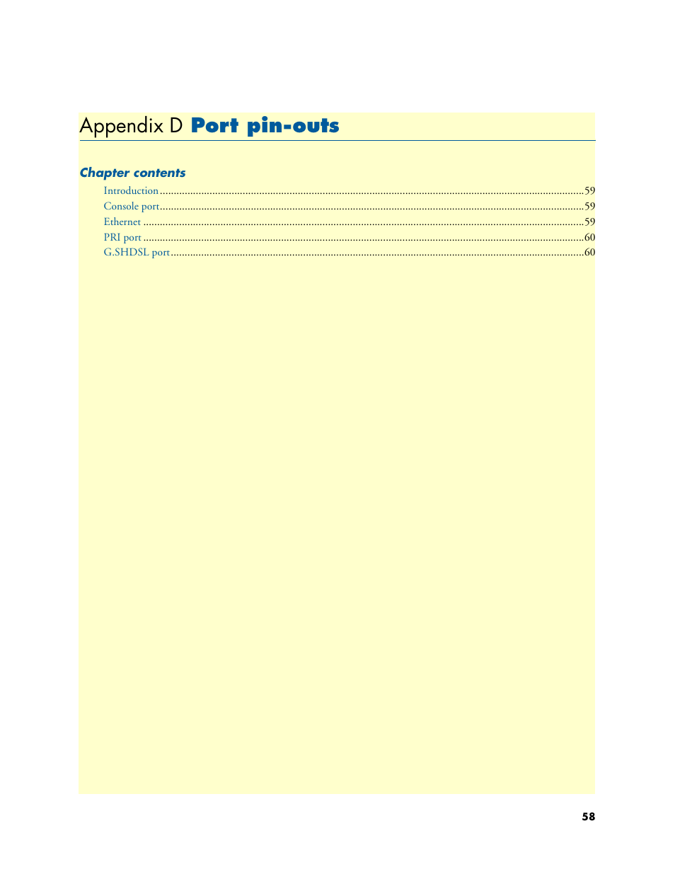 Appendix d port pin-outs, Port pin-outs, Appendix d | Appendix d on, Appendix, D, “port pin-outs | Patton electronic SMART NODE 4950-NCE User Manual | Page 58 / 65