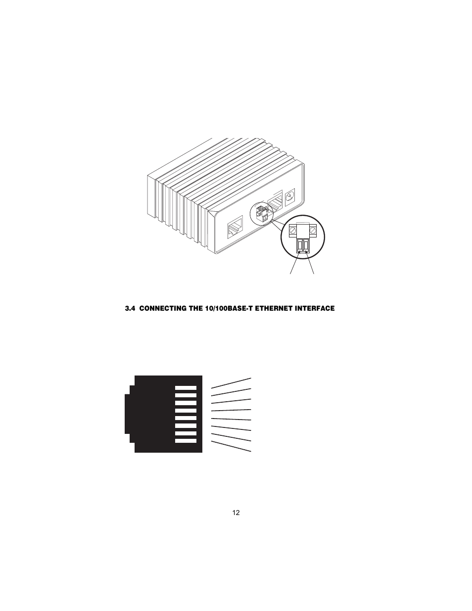 4 connecting the 10/100base-t ethernet interface, Connecting the 10/100base-t ethernet interface, Er to section 3.4, “connecting the | Patton electronic 12168 User Manual | Page 12 / 24