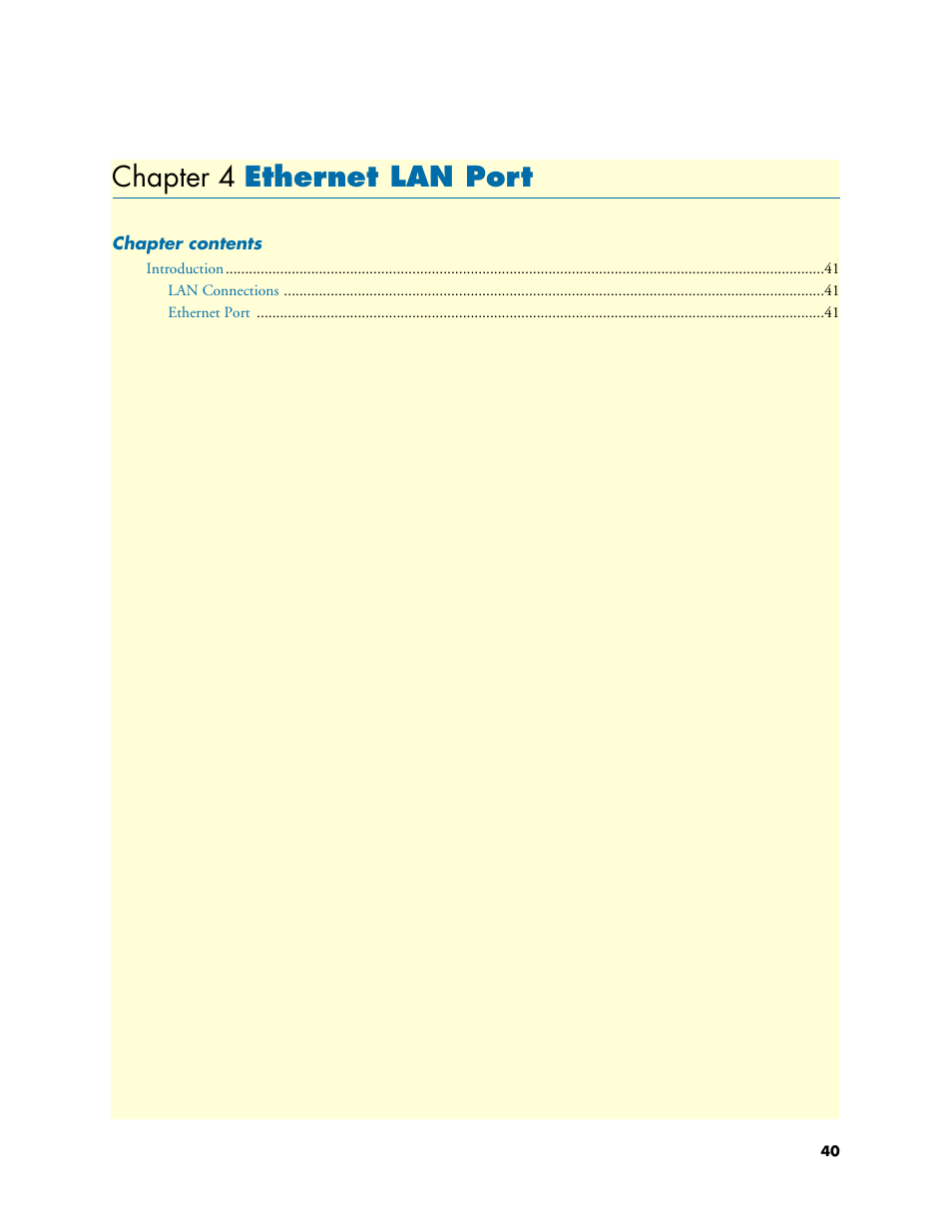 Chapter 4 ethernet lan port, Ethernet lan port, Chapter 4 | Patton electronic 2635 User Manual | Page 40 / 133