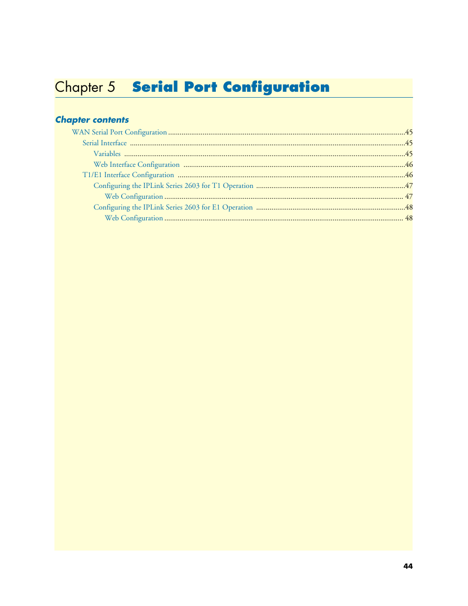 Chapter 5 serial port configuration, Serial port configuration, Chapter 5 | Patton electronic 2635 User Manual | Page 44 / 133