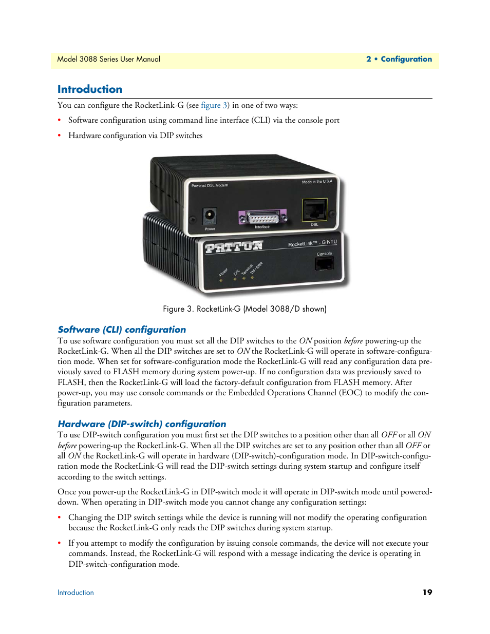 Introduction, Software (cli) configuration, Hardware (dip-switch) configuration | Rocketlink-g (model 3088/d shown) | Patton electronic 3088 Series User Manual | Page 19 / 82