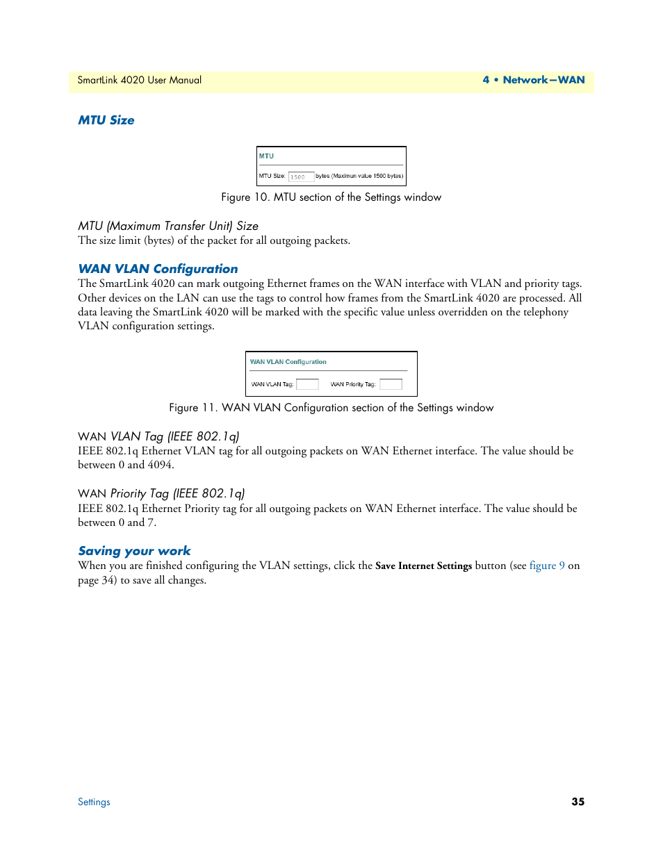 Mtu size, Mtu (maximum transfer unit) size, Wan vlan configuration | Wan vlan tag (ieee 802.1q), Wan priority tag (ieee 802.1q), Saving your work, Mtu section of the settings window, Figure 10 | Patton electronic SL4020 User Manual | Page 35 / 97