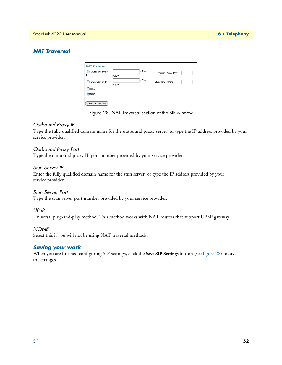 Nat traversal, Outbound proxy ip, Outbound proxy port | Stun server ip, Stun server port, Upnp, None, Saving your work, Nat traversal section of the sip window, Figure 28 | Patton electronic SL4020 User Manual | Page 52 / 97