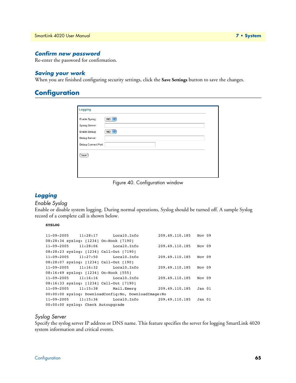 Confirm new password, Saving your work, Configuration | Logging, Enable syslog, Syslog server, Configuration window, Button to save the changes | Patton electronic SL4020 User Manual | Page 65 / 97