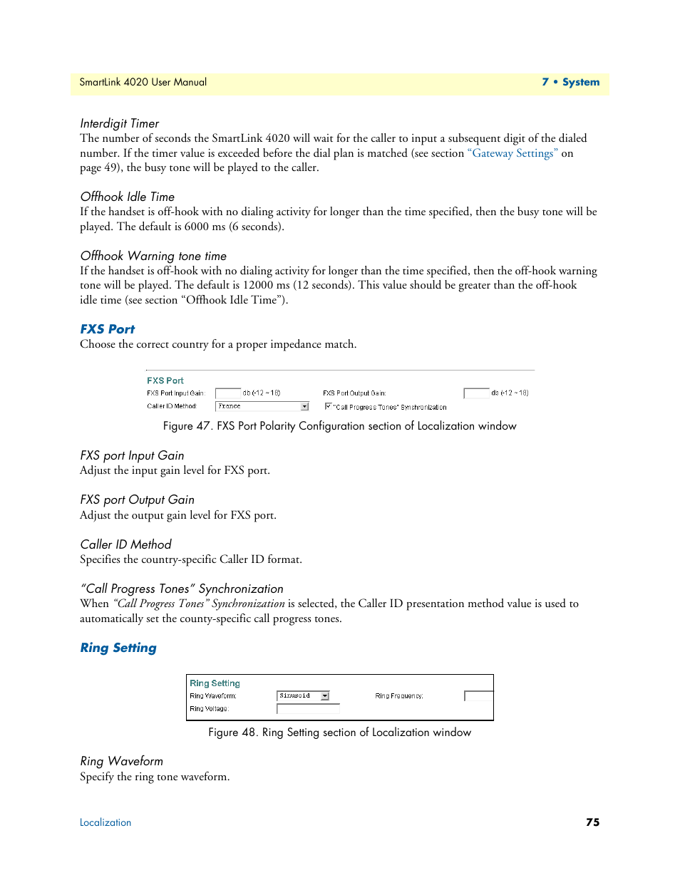 Interdigit timer, Offhook idle time, Offhook warning tone time | Fxs port, Fxs port input gain, Fxs port output gain, Caller id method, Call progress tones” synchronization, Ring setting, Ring waveform | Patton electronic SL4020 User Manual | Page 75 / 97